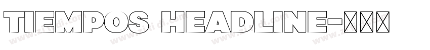 Tiempos Headline字体转换